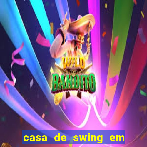 casa de swing em foz do iguacu