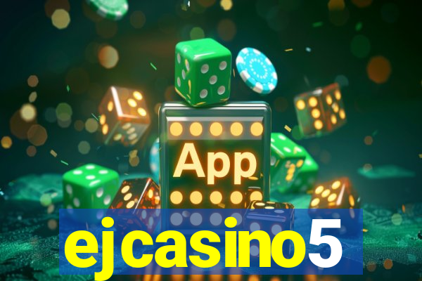 ejcasino5