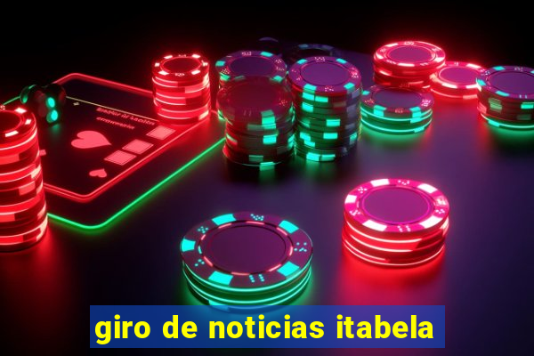 giro de noticias itabela