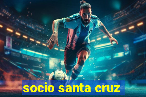 socio santa cruz