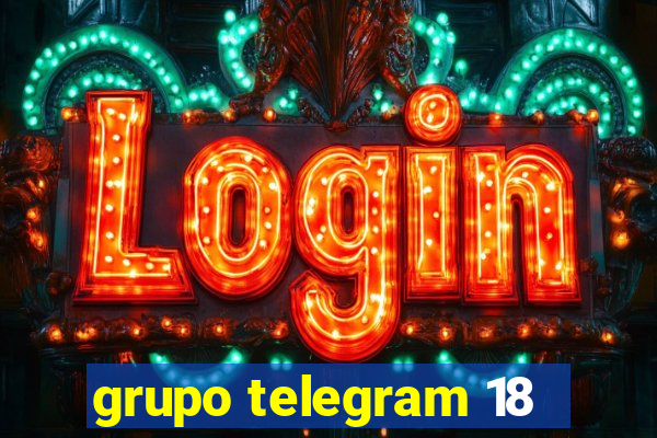 grupo telegram 18