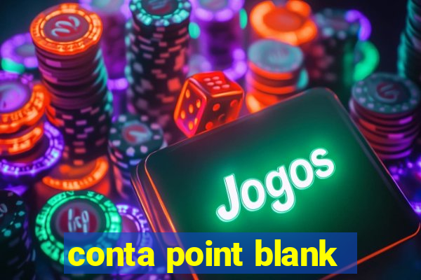 conta point blank