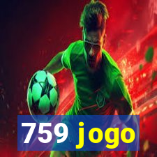 759 jogo