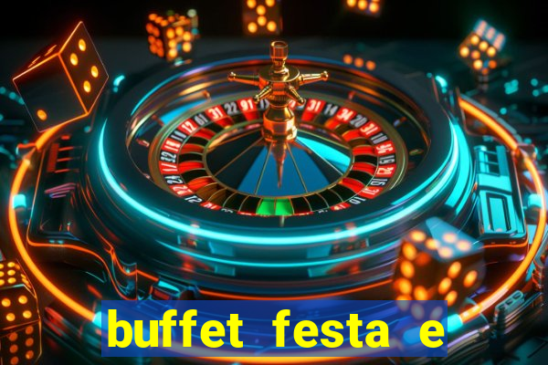 buffet festa e magia vinhedo