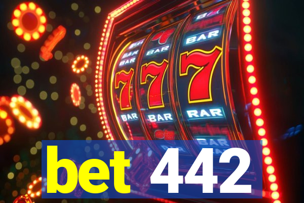 bet 442