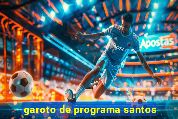 garoto de programa santos