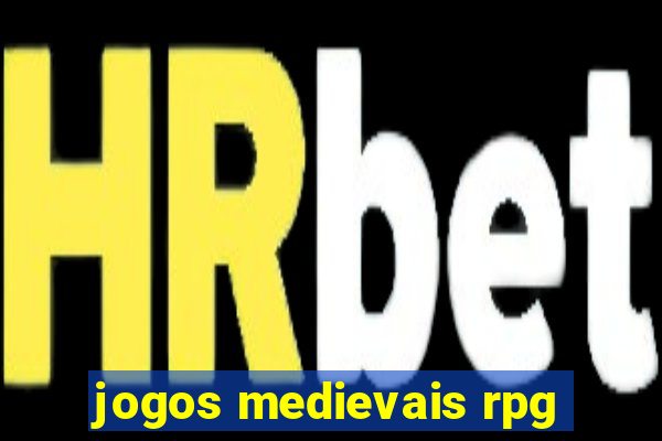 jogos medievais rpg