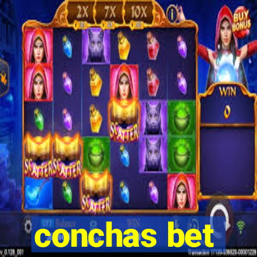 conchas bet