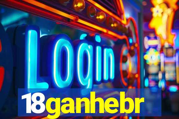 18ganhebr