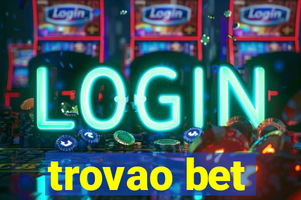 trovao bet