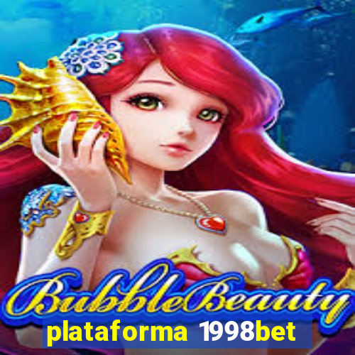 plataforma 1998bet