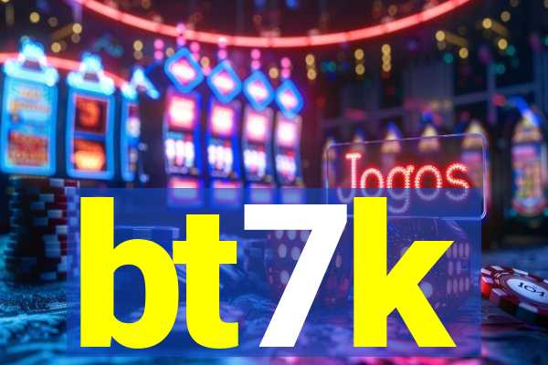 bt7k