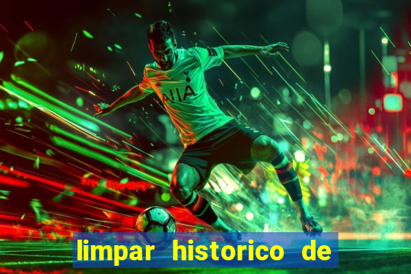 limpar historico de apostas bet365