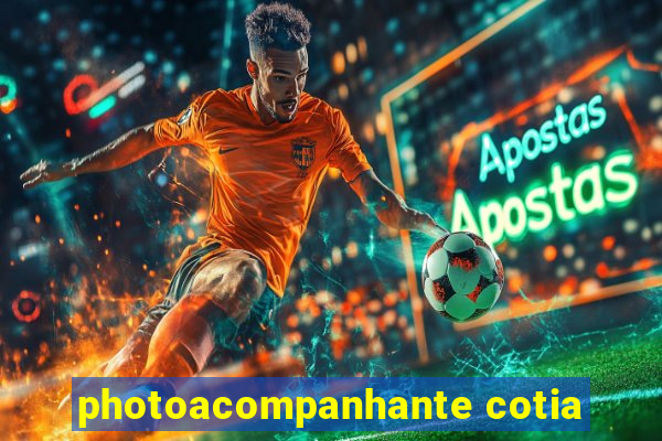 photoacompanhante cotia