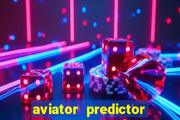 aviator predictor premium apk download