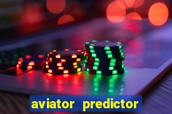 aviator predictor premium apk download