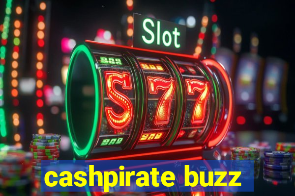 cashpirate buzz