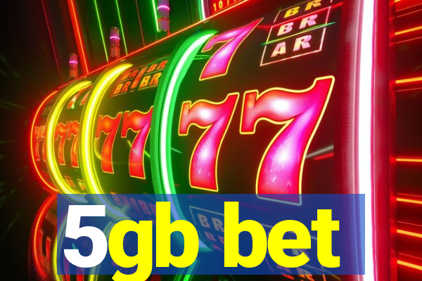 5gb bet