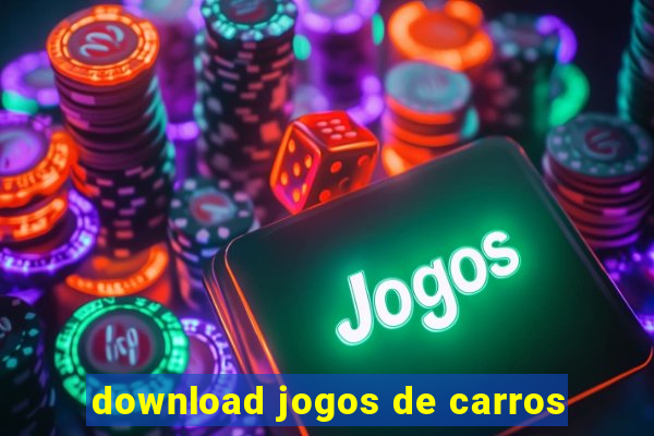 download jogos de carros