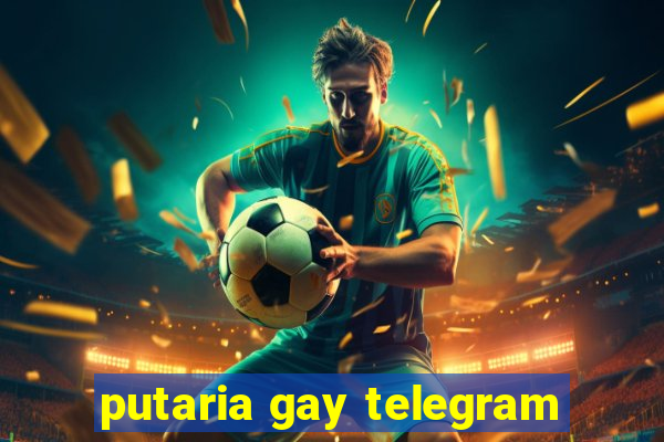 putaria gay telegram