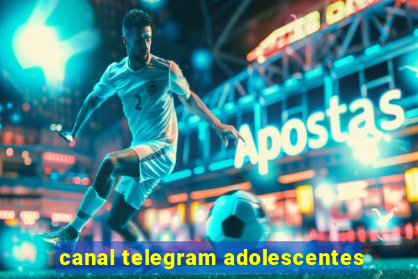 canal telegram adolescentes