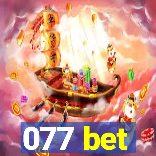 077 bet