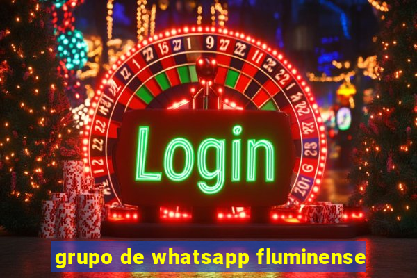 grupo de whatsapp fluminense