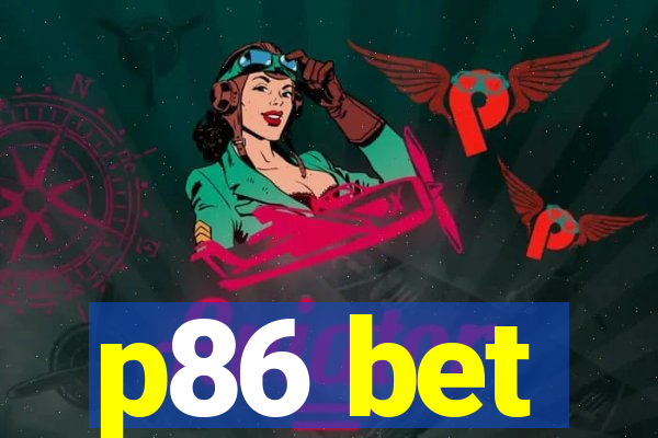 p86 bet