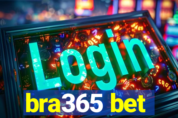 bra365 bet