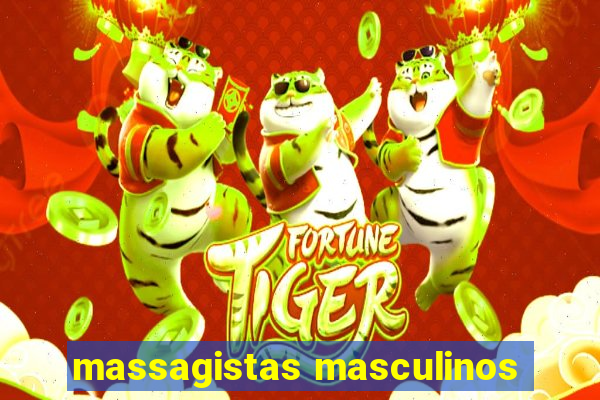 massagistas masculinos