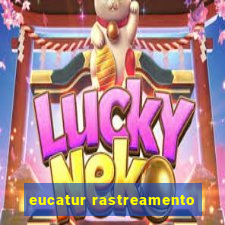 eucatur rastreamento