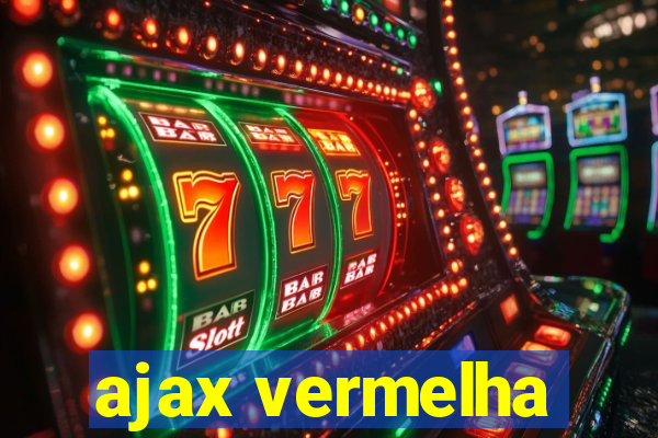 ajax vermelha