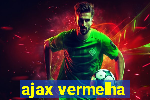 ajax vermelha