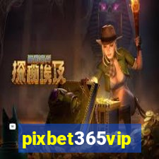 pixbet365vip