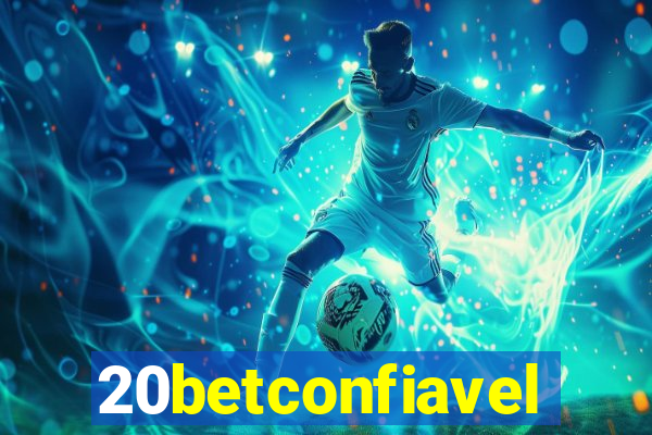 20betconfiavel