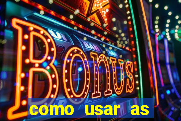 como usar as fichas douradas na bet365