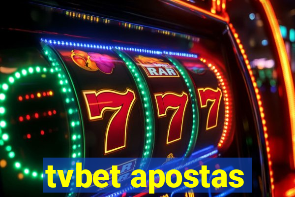 tvbet apostas