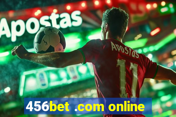 456bet .com online