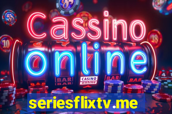 seriesflixtv.me