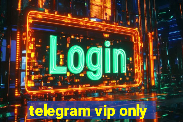 telegram vip only