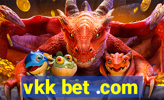 vkk bet .com