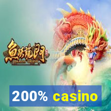 200% casino