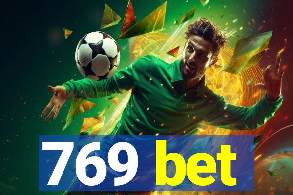 769 bet