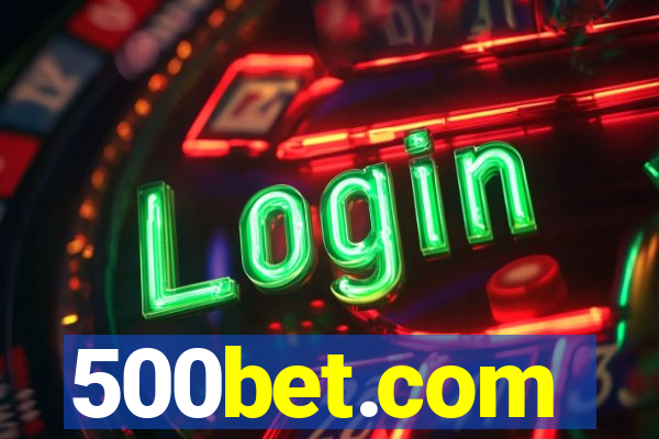 500bet.com