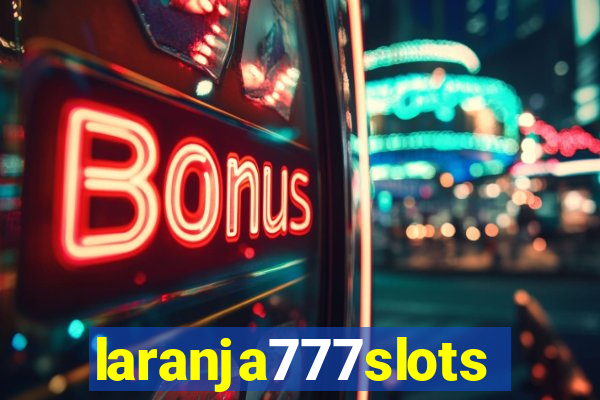 laranja777slots.com