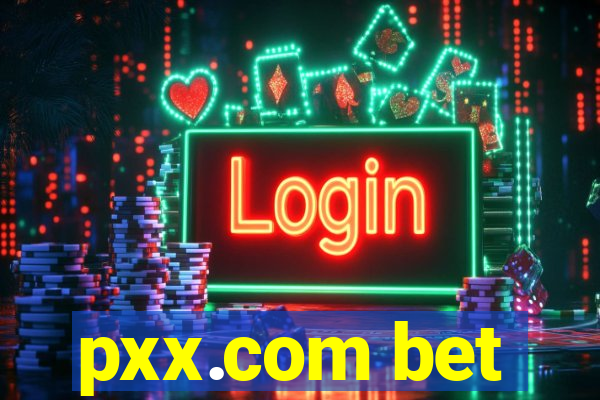 pxx.com bet