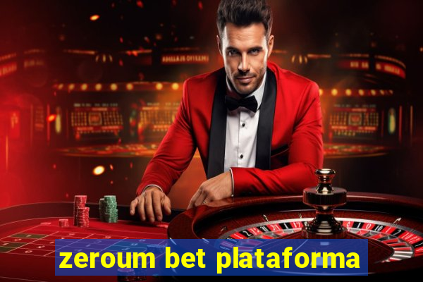 zeroum bet plataforma