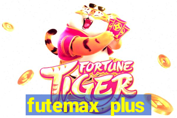 futemax plus futebol ao vivo