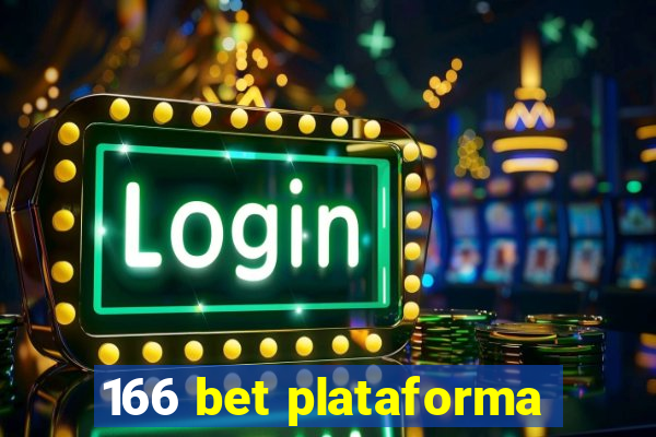 166 bet plataforma