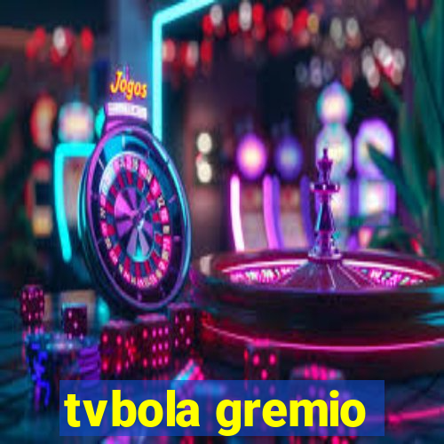 tvbola gremio